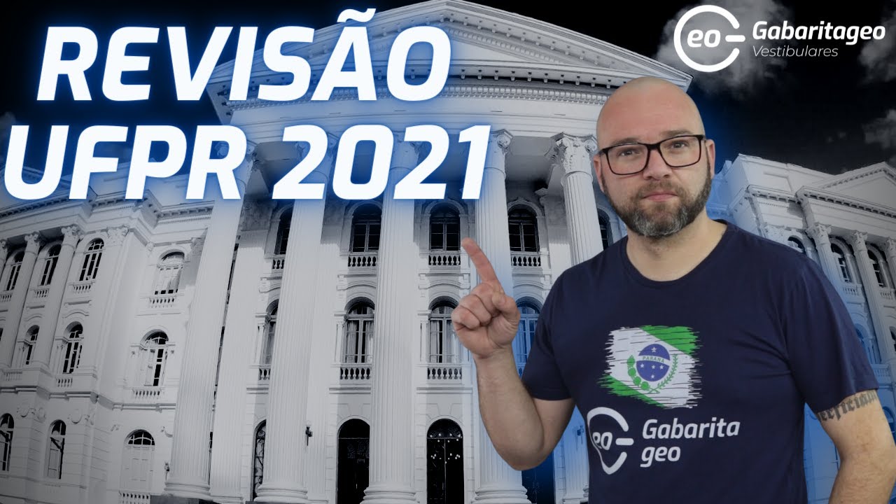 AULÃO PRÉ UFPR 2021 | GEOGRAFIA | GABARITAGEO