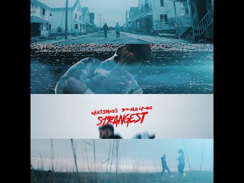 glvsshouse & Donald Grunge - Strangest (Official Music Video)