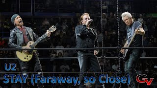 BEST U2 VERSION OF &quot;STAY&quot; (Faraway, so Close) LIVE IN MILAN 2018 /  (GV Official Video)