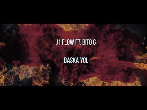 J1 Flow ft. Bito G - Baska Yol !