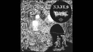 Nails / Full Of Hell - split 7" FULL EP (2016 - Grindcore / Powerviolence / Hardcore)