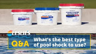 Q&A: What's the Best Type of Pool Shock to Use | Leslie's