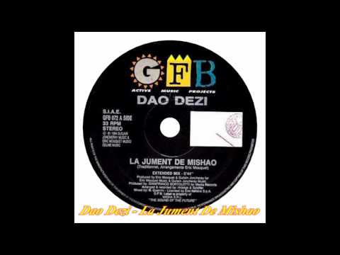 Dao Dezi - La Jument De Mishao (Extended Mix)