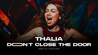 Thalia - Don&#39;t Close The Door (Regresa A Mi) - Official Video
