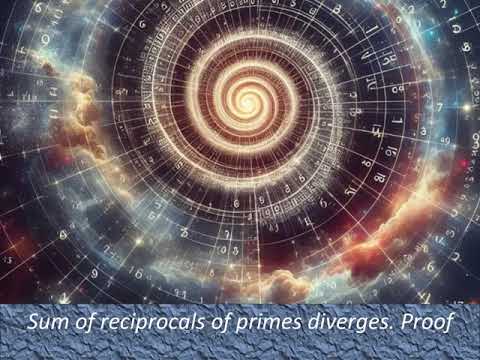 Sum of reciprocals of primes diverges  Proof