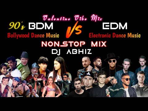 90's Bollywood Dance Music Vs EDM Nonstop - DJ Abhiz Mix | Valentine Vibe | EDM VS BDM | 2024