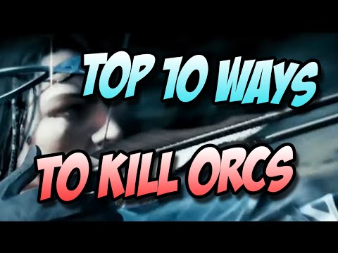 Shadow of Mordor - Top 10 Ways to Kill Orcs!