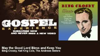 Bing Crosby, Nat King Cole, The Andrews Sisters - May the Good Lord Bless and Keep You - Gospel