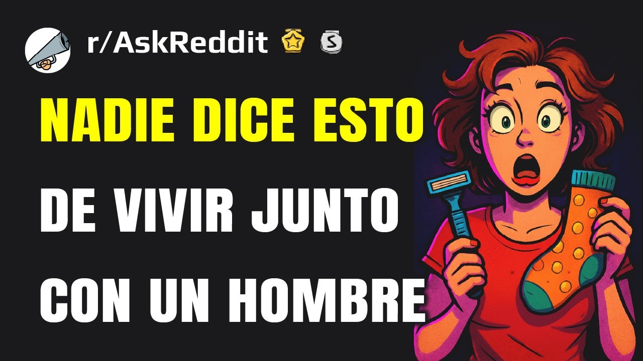 90% de las mujeres NO SABÍAN ESTO antes de vivir con un hombre