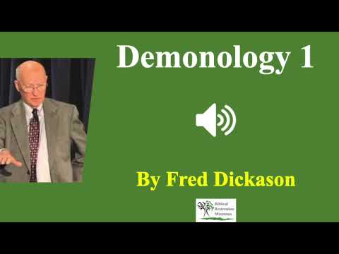 (Audio) Demonology 1: Reality of Demons - C. Fred Dickason
