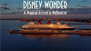 Disney Wonder – A Magical Arrival in Melbourne | Cinematic Drone Film (4K)