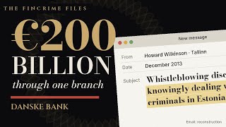 €200 Billion Through One Branch: The Danske Bank Scandal Explained | The Danske 