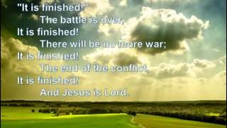 It is Finished - Bill Gaither Version