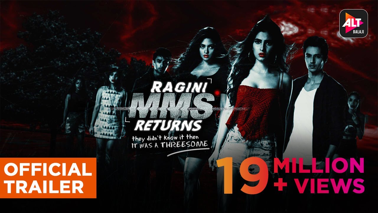 Watch Ragini MMS Returns (2017) Season 1 (AltBalaji)