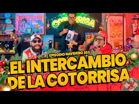 Episodio 353 - El intercambio de La Cotorrisa