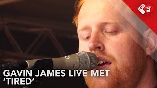 Gavin James &#39;Tired&#39; Live @ Concert at SEA 2017 | NPO Radio 2