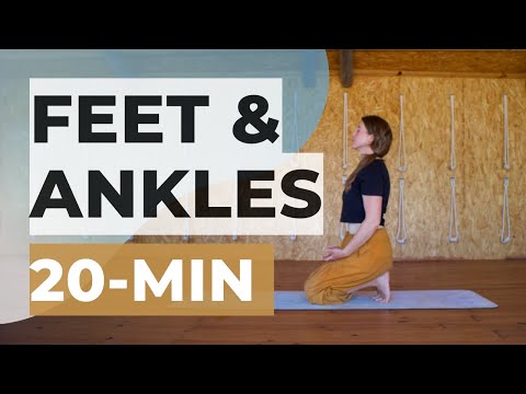 20-min Yoga for Feet & Ankles - Rejuvenate Tired Feet and Tight Ankles with Deep Yoga Stretches