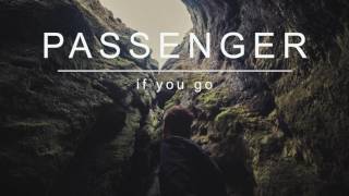 Passenger | If You Go (Official Album Audio)