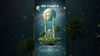 Download lagu Surat Yusuf ayat 4 ♥️ mp3 Download lagu Surat Yusuf ayat 4 ♥️ mp3