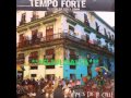 TEMPO FORTE-ME GUSTA COMO BAILA 
