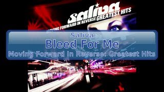 Saliva - Bleed For Me [HD, HQ]