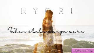 Download lagu Hyori Dermawan - Tuhan Selalu Punya Cara mp3