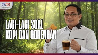 Download lagu #ObrolanWarung - Again About Coffee and Fried Food #eps11 mp3