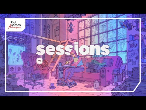 Sessions: Vi | A Creator-Safe Collection | Riot Games Music
