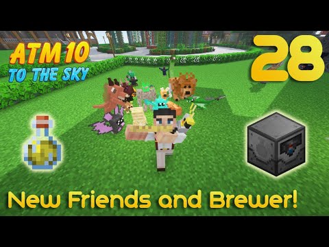 Some New Friends and Automating the Potion Brewer - ATM10 To The Sky (28)