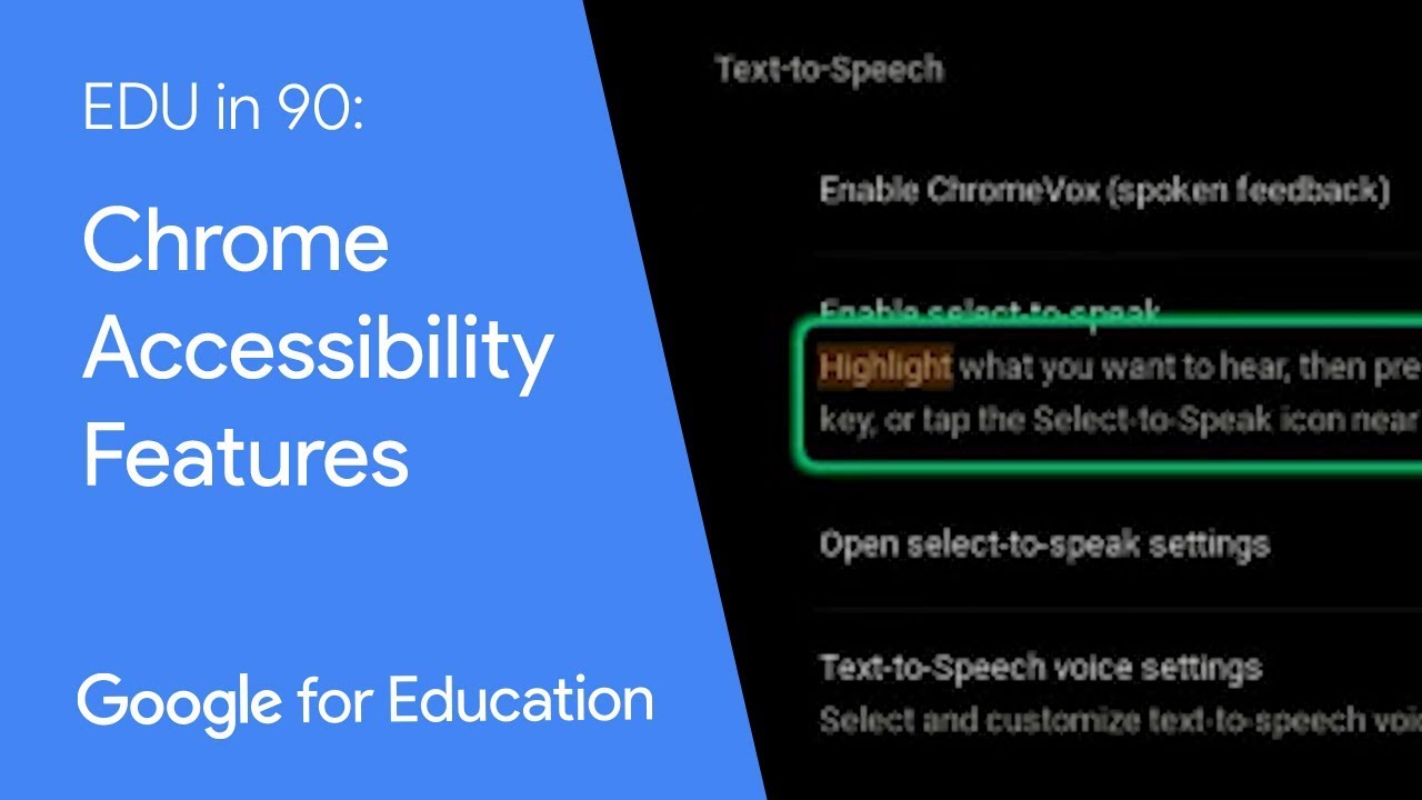 EDU in 90 video of Chromebook accessibility features