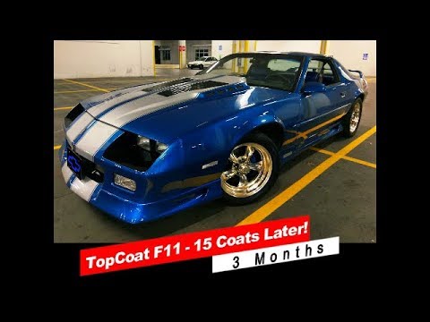 TOPCOAT F11 UPDATE: 15 COATS & 3 MONTHS LATER