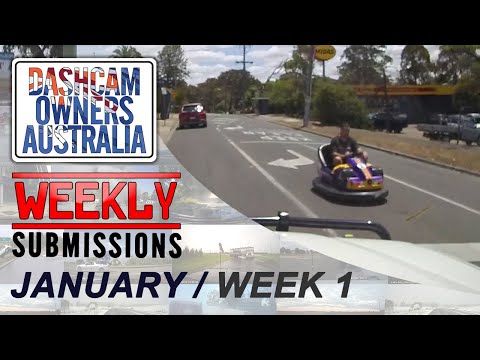 Dash Cam Owners Australia Weekly Submissions January Week 1