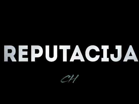 CH - REPUTACIJA