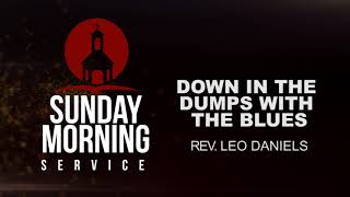 Sunday Morning Service - Rev. Leo Daniel 