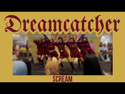 Dreamcatcher (드림캐쳐) - Scream (Dance Cover by TS STARS) @ ICHITAN K-POP FEST