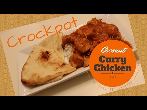 Crockpot Coconut Curry Chicken Recipe
