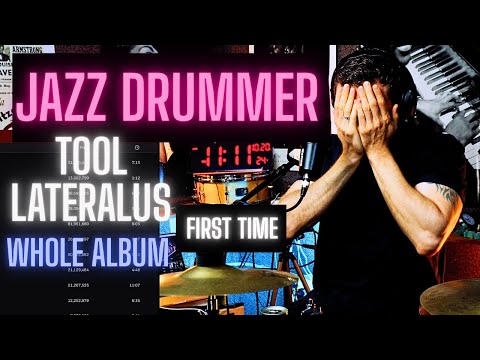 - JAZZ DRUMMER REACTS - - TOOL LATERALUS - - FULL ALBUM - - 1ST TIME LISTEN - MY MIND IS BLOWN!!!