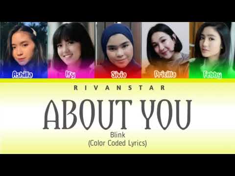 Blink - About You (Color Coded Lyrics)