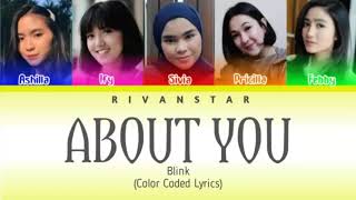 Download lagu Blink - About You (Color Coded Lyrics) mp3