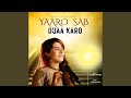 Yaaro Sab Dua Karo