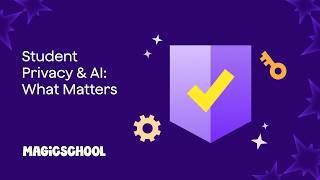 How Is My Child's Data Protected When Using MagicSchool? | MagicSchool