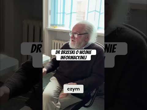 Dr Brzeski o wojnie informacyjnej