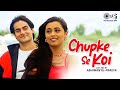 Chupke Se Koi Aayega Lofi Mix Hello Brother Arbaaz Khan Rani Mukherjee Udit Narayan Alka Yagnik