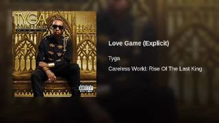 Tyga-Love Game (Audio)