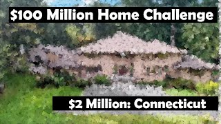 $2 Million Homes in Connecticut