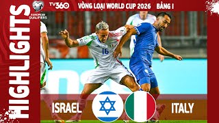 ISRAEL VS ITALY HIGHLIGHTS & ALL GOALS 2025 | VÒNG LOẠI WORLD CUP 2026 | VLWC 2026