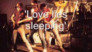 . 'Love lies sleeping'   The line of  Fire