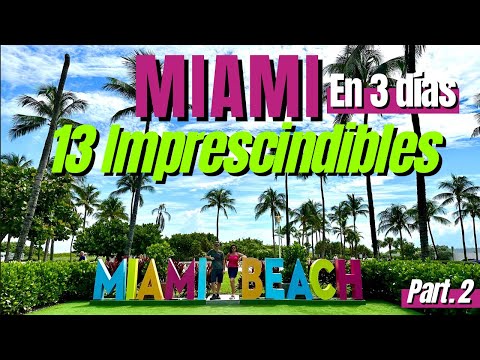 ✅ Lo más TOP🔝de MIAMI 🏝️ Qué ver y hacer en MIAMI en 3 días. Part 2 @martukyviajera