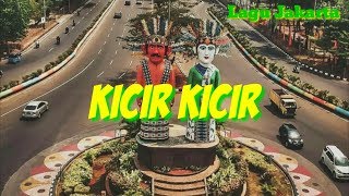 Download lagu KICIR KICIR | LAGU JAKARTA 'Musik Nusantara' mp3