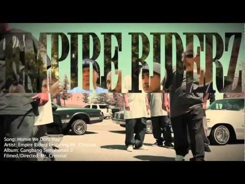 Mr. Criminal & Empire Riderz- We Don't Play (Official Music Video 2012) Gang Bang Symphonies part 2
